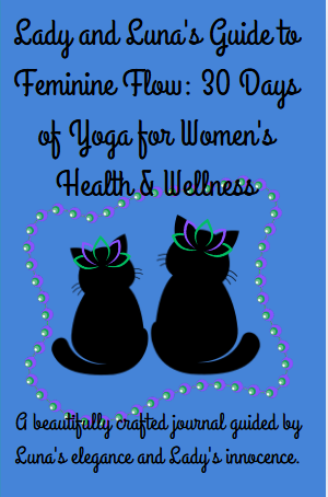 Lady and Luna's Guide to Blooming Wellness